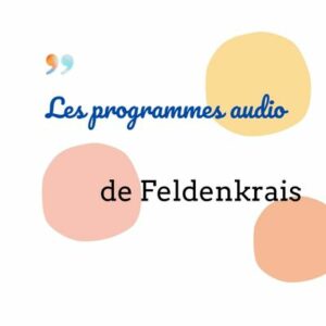 Programme audio de Feldenkrais